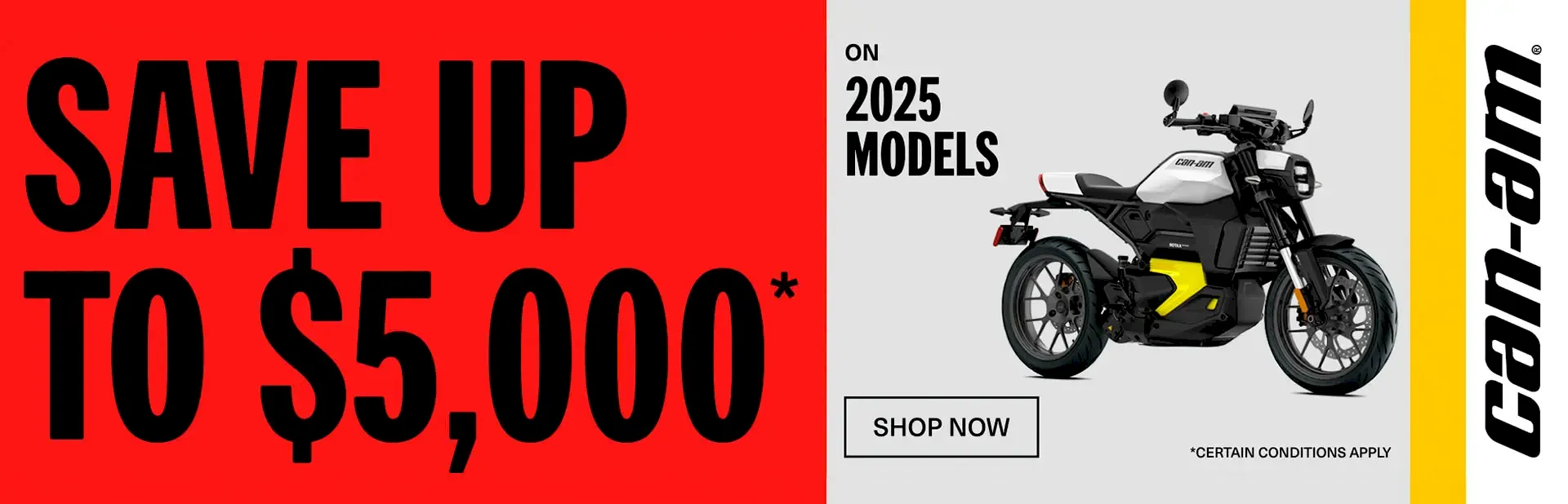 Read more about the article Retail Promotion – Get a rebate up to $5,000 on 2025 Can-Am motorcycle